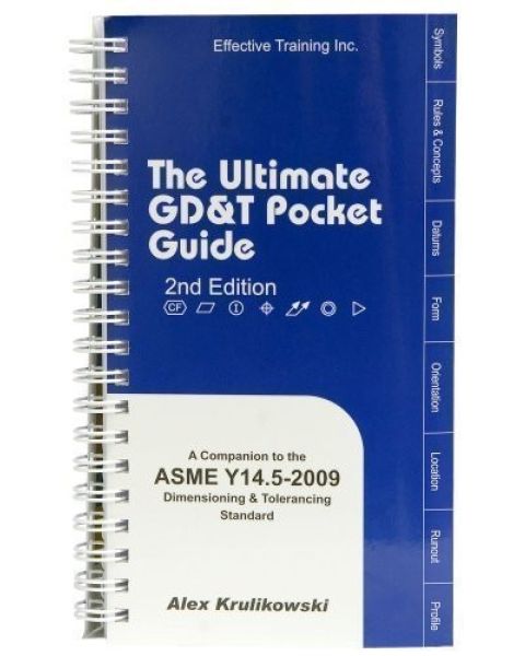 2009 Ultimate GD&T Pocket Guide 2nd Edition