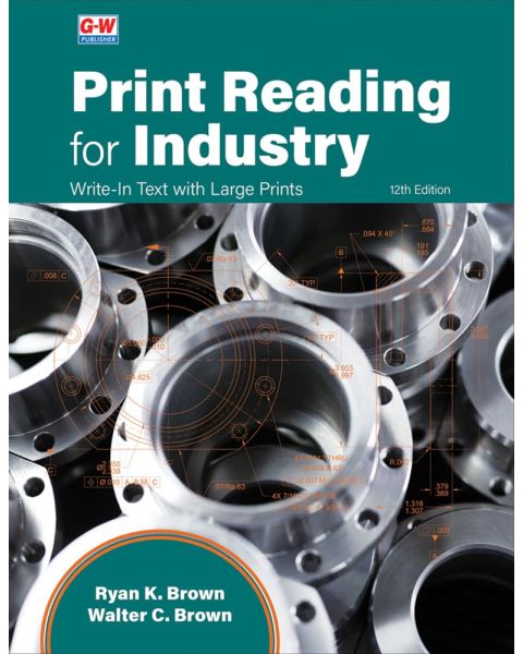 Print Reading for Industry, 12th Edition