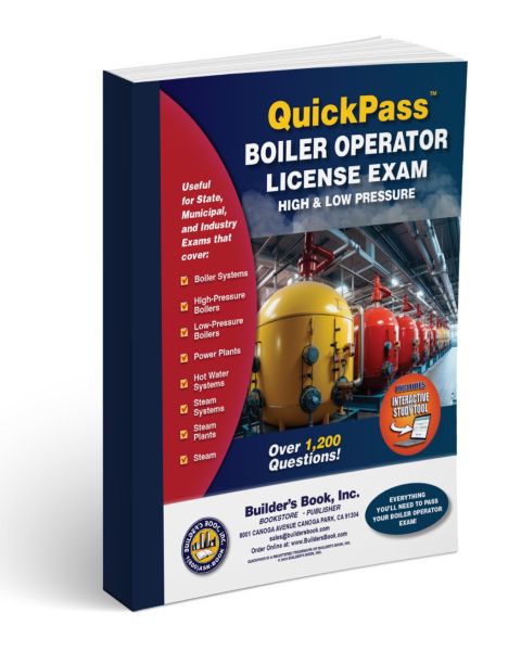 Boiler Operator License Study Guide for High & Low Pressure QuickPass Study Tool Book with Online Interactive Software