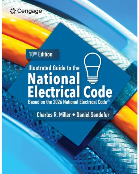 Illustrated Guide to the National Electrical Code 10th Edition (PRE-ORDER, Expected Early March 2026)
