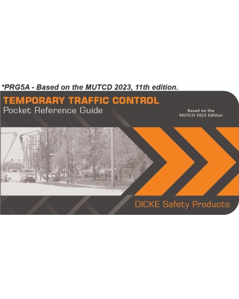 Temporary Traffic Control Pocket Reference Guide 2023 Edition
