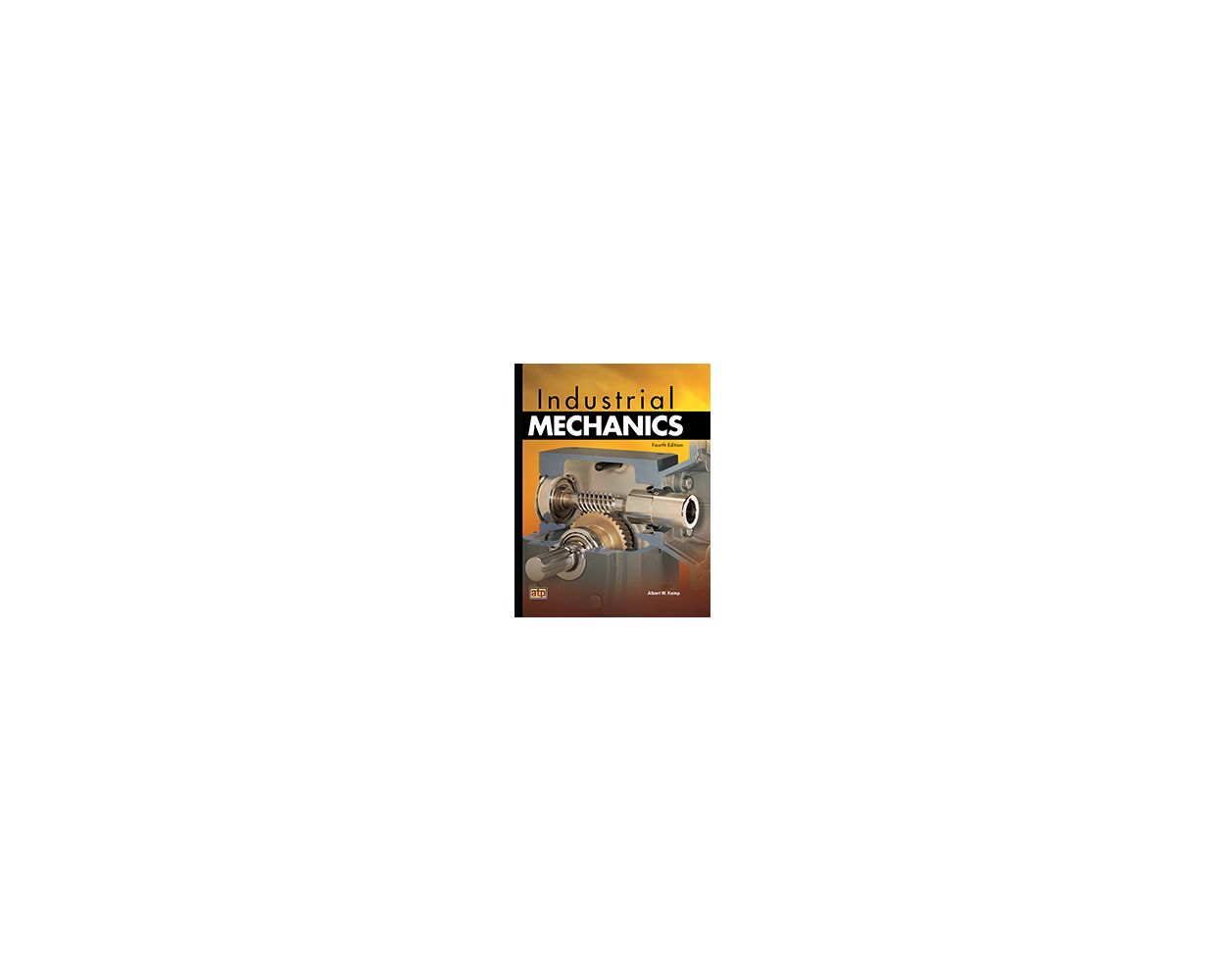 Industrial Mechanics, 4th Ed. Builder's Book, Inc.Bookstore