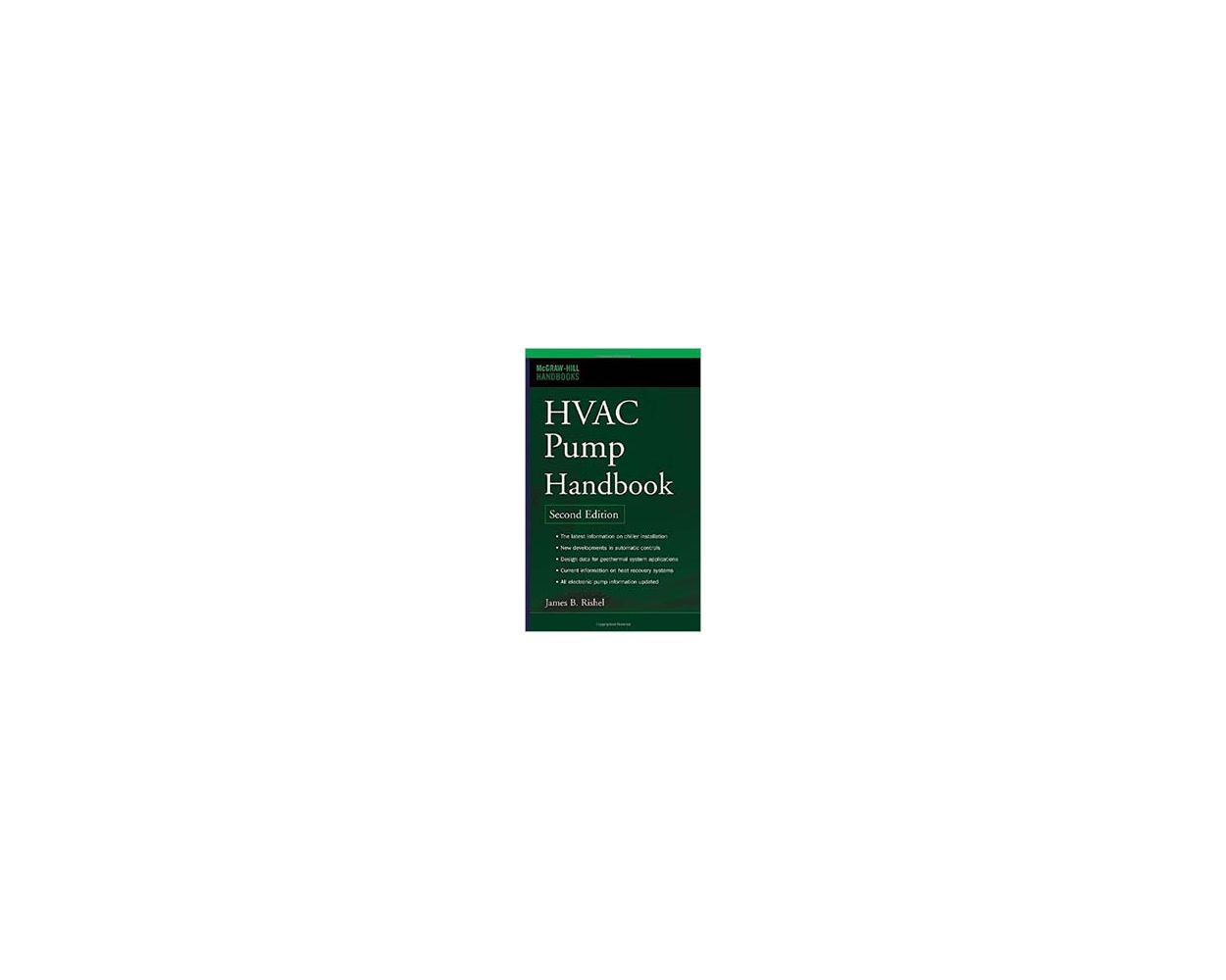 HVAC Pump Handbook, Second Edition by James Rishel, Thomas Durkin and