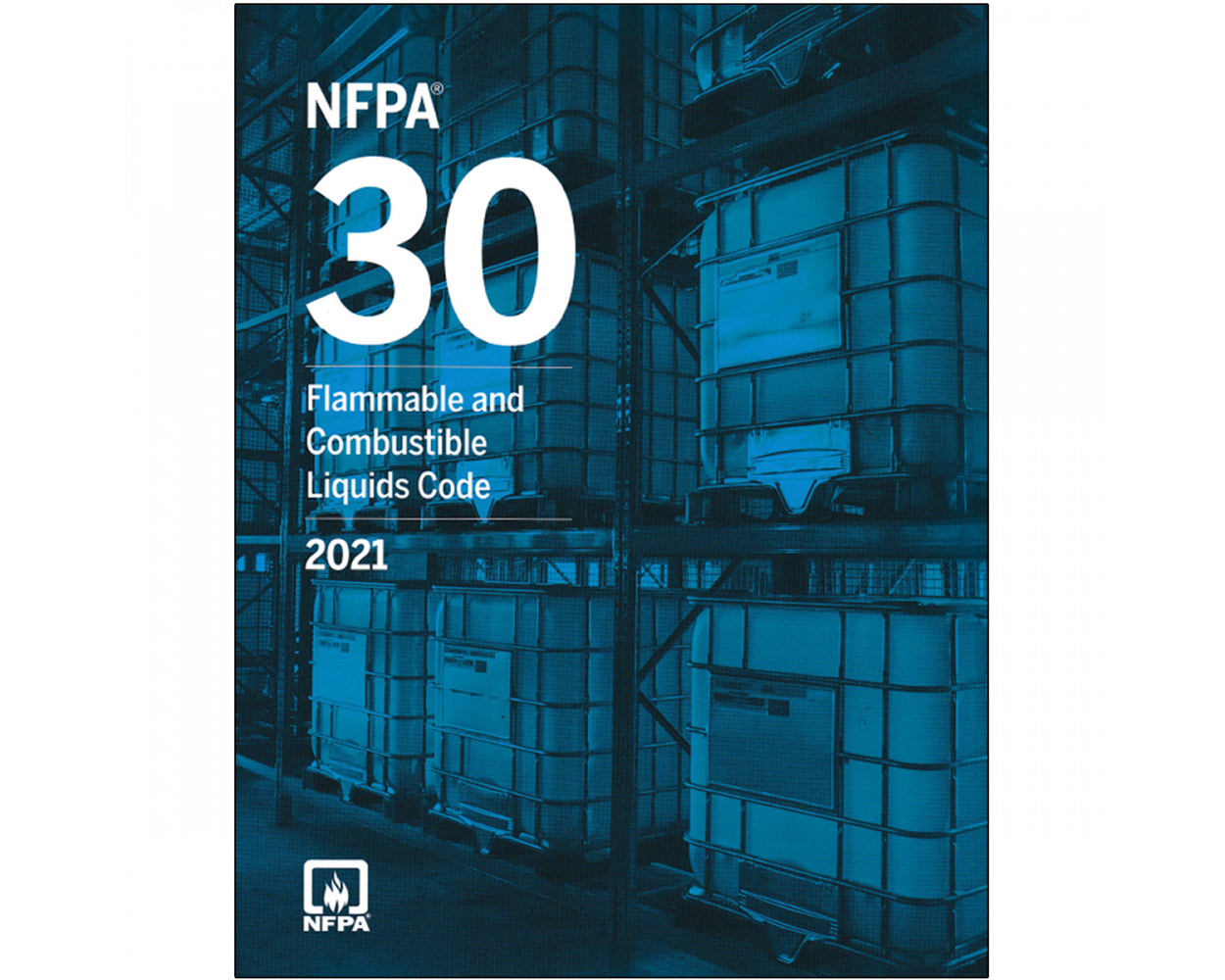 NFPA 30, Flammable and Combustible Liquids Code 2020 Edition
