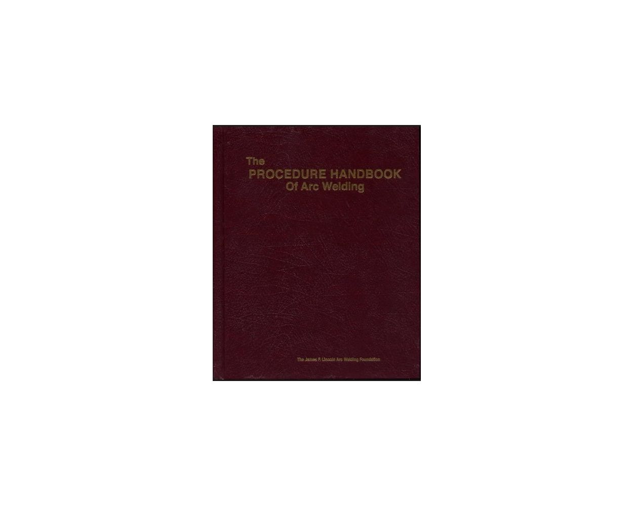 Procedure Handbook of Arc Welding Builder's Book, Inc.Bookstore
