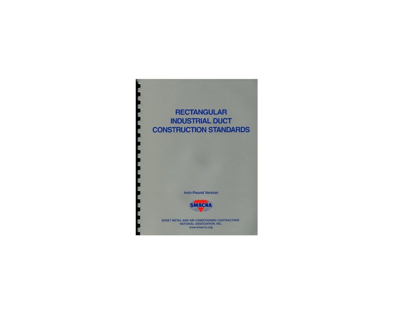 SMACNA Rectangular Industrial Duct Construction Standards, 2004
