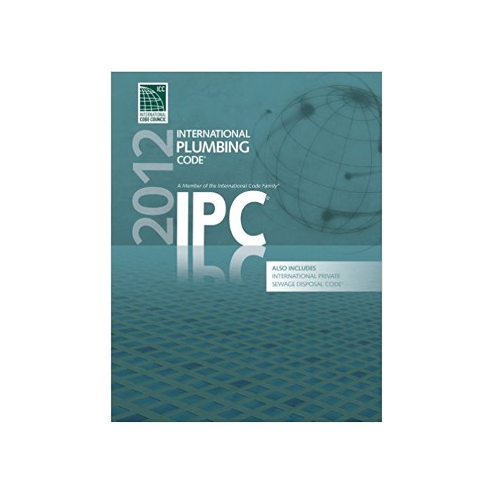 International Plumbing Code IPC 2012 Softcover Builder s Book Inc