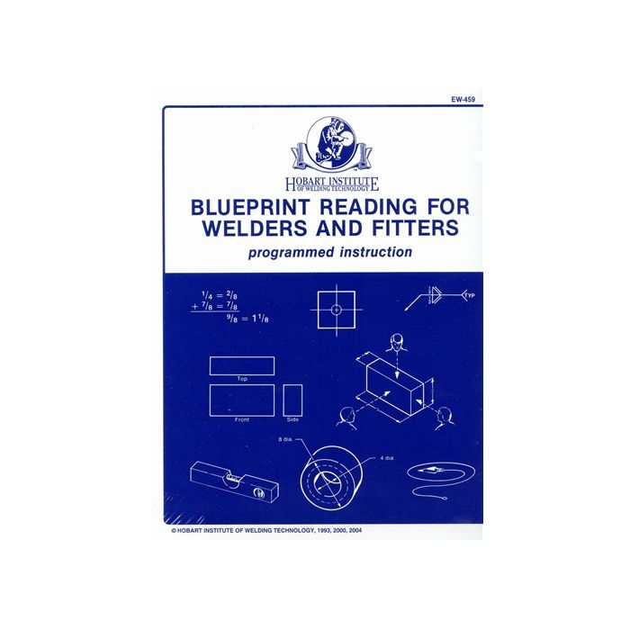 Blueprint Reading for Welders and Fitters