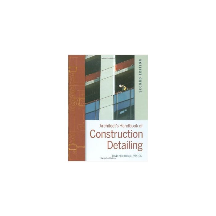 Architect's Handbook of Construction Detailing Builder's Book, Inc.Bookstore