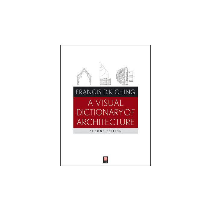 A Visual Dictionary of Architecture, 2nd Edition: Builder's Book, Inc ...