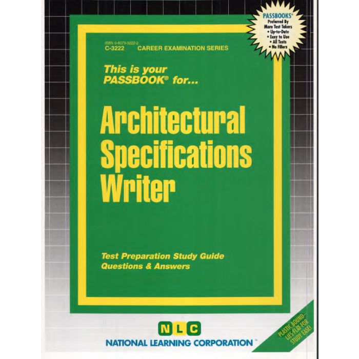 Architectural Specifications Writer (Career Examination Passbooks) by