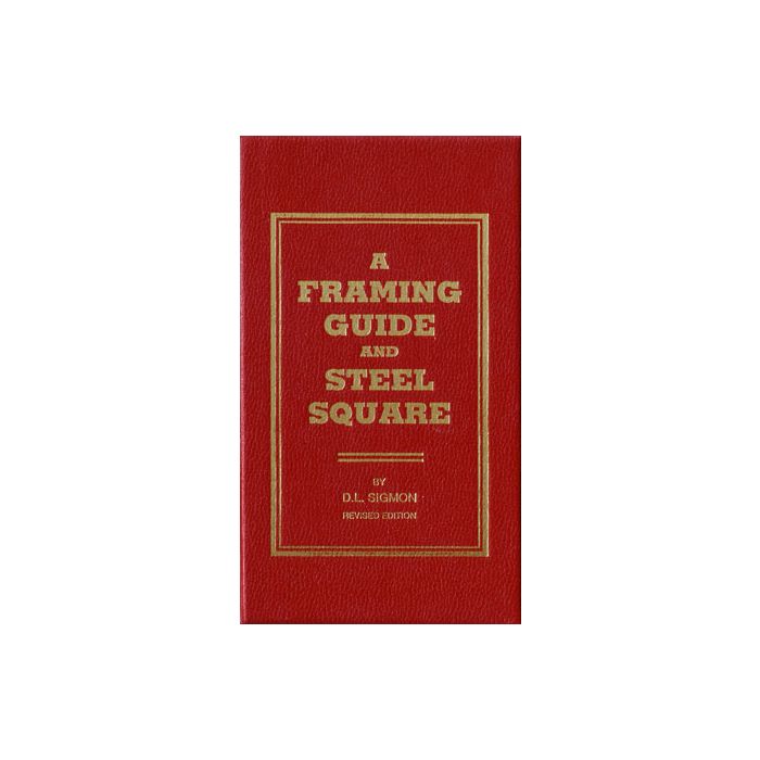 Framing Guide and Steel Square Builder's Book, Inc.Bookstore