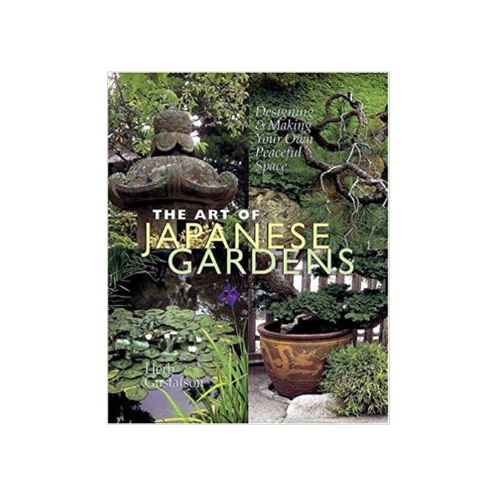 The Art of Japanese Gardens. by Herb Gustafson Builder's Book, Inc