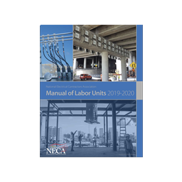 NECA Manual of Labor Units (MLU) 2019-2020 Edition